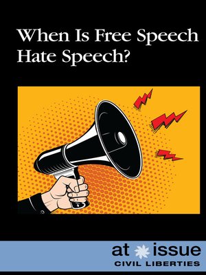 cover image of When Is Free Speech Hate Speech?